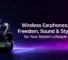 Wireless Earphones: Freedom, Sound & Style for Your Modern Lifestyle